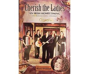 Cherish the Ladies: An Irish Homecoming - Live from Bucknell University