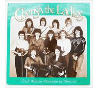 Cherish The Ladies - Irish Woman Musicians In America [LP]