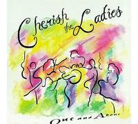 Cherish The Ladies - Out & About