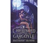 Cherished by the Gargoyle: A Sleeping Beauty Retelling: 8 (Once Upon a Fairy Tale Romance)