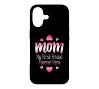 Cherished Mom: My First Friend, Forever Hero Case for iPhone 17