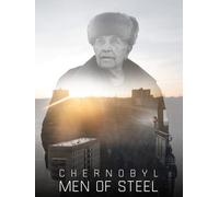Chernobyl Man Of Steel