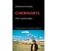 Chernobyl : The Catastrophe