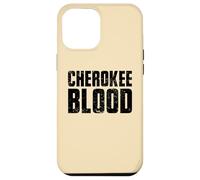 Cherokee Blood Roots for Proud Native American Peoples Case for iPhone 12 Pro Max
