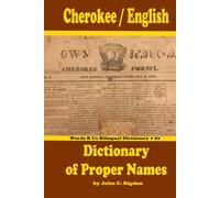 Cherokee / English Dictionary of Proper Names (WordsRUs Bilingual Dictionaries)