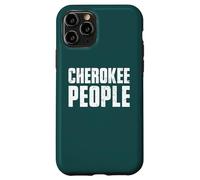Cherokee People Roots Proud Native American Tribe Case for iPhone 11 Pro