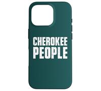 Cherokee People Roots Proud Native American Tribe Case for iPhone 16 Pro