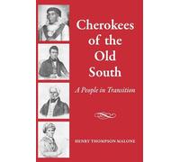 Cherokees of the Old South: A People in Transition