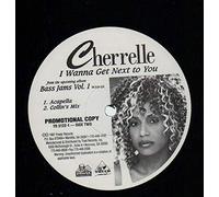 Cherrelle - Wanna Get Next to You [VINYL]