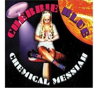 Cherrie Blue - Chemical Messiah
