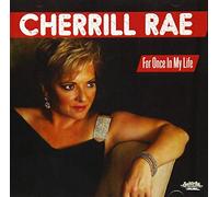Cherrill Rae - For Once In My Life