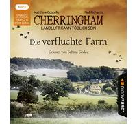 Cherringham - Die verfluchte Farm 06: Landluft kann tödlich sein: Landluft kann tödlich sein - Folge 06.