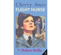 Cherry Ames, Flight Nurse by Helen Wells (English) Paperback Book