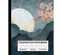 Cherry Blossom Composition Notebook: Rule, 7.5 x 9.25 inch, 120 pages: Kids, teens, adults, and students. Notebook for journaling, drawing: Make Your Own Voice Heard: Cherry Blossom