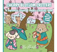 Cherry Blossom Critters: A Japanese-Themed Animal Coloring Book featuring a whimsical world where adorable animals meet the magic of Japanese culture. Perfect for all ages!