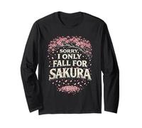 Cherry Blossoms I Only Fall for Sakura Long Sleeve T-Shirt