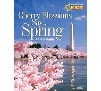 Cherry Blossoms Say Spring (Picture the Seasons)
