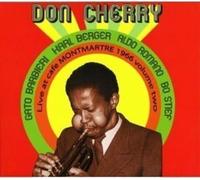 Cherry, Don - Live At Cafe Montmartre 1966 - Vol. 2