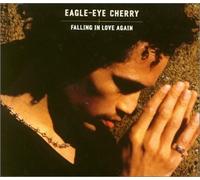 Cherry, Eagle-Eye - Falling in Love Again