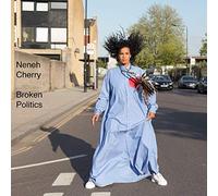 CHERRY,NENEH - Broken Politics (Bonus Track)