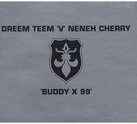 Cherry, Neneh - Buddy X 99