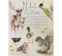 Cherry Orchard Park Life Uncle Birthday Card, Wildlife Design with Deer, Duck, Squirrel and Woodpecker, Woodland Theme