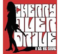 Cherry Overdrive - I'll Be Gone [7" VINYL]