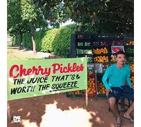Cherry Pickles - The Juice That's Worth The Squeeze [VINYL]