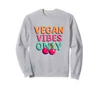 Cherry Vegan Vibes Sweatshirt