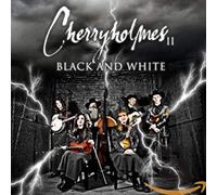 Cherryholmes - II Black And White - CD - C4z