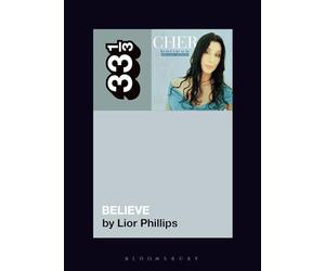 Cher's Believe (33 1/3)