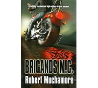 CHERUB: Brigands M.C.: v. 11