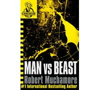 CHERUB: Man vs Beast : Book 6