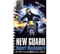 CHERUB: New Guard : Book 17