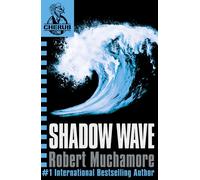 CHERUB: Shadow Wave : Book 12