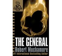 CHERUB: The General : Book 10