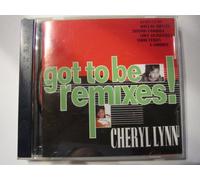 Cheryl Lynn - Got to Be Remixes!