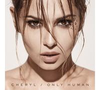 Cheryl Only Human (CD) Album (US IMPORT)