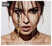 Cheryl - Only Human (Deluxe Edition)