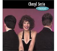 Cheryl Serio - Dames - a tribute to the sexy, sassy dames in film (US Import)
