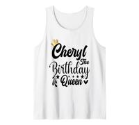 Cheryl The Birthday Queen Happy Birthday Shirt for Women Tank Top
