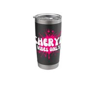 Cheryl Vibes Only Stainless Steel Insulated Tumbler