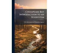 Chesapeake Bay Introduction to an Ecosystem