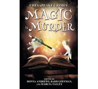 Chesapeake Crimes: Magic Is Murder