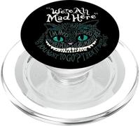 Cheshire Alice Cat Wir sind alle verrückt hier Wonderland PopSockets PopGrip for MagSafe