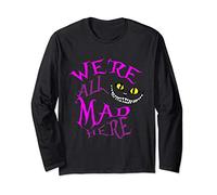 Cheshire Cat - We're All Mad Here Long Sleeve T-Shirt