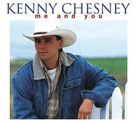 Chesney, Kenny - Me and You