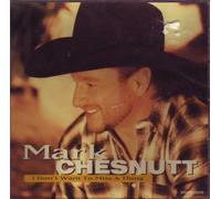 Chesnutt, Mark - I Don't Want to Miss a Thing