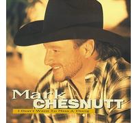 Chesnutt, Mark - I Don't Want to Miss a Thing [CASSETTE]