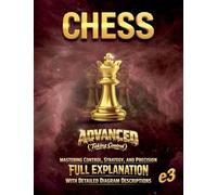 CHESS: Advanced (Taking Control)- Mastering Control, Strategy, and Precision (5)